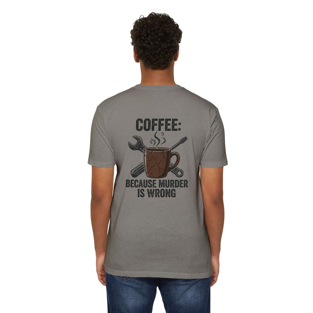 Coffee Because Murder Is Wrong