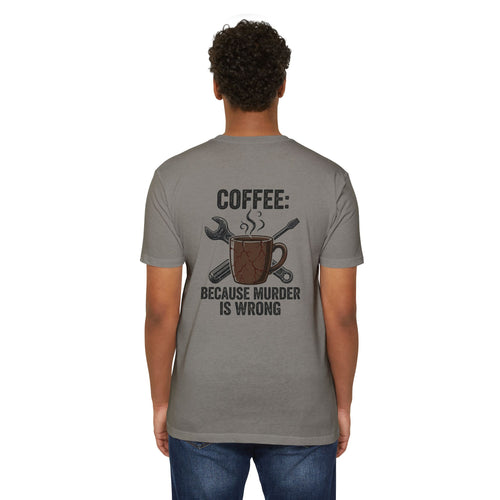 Coffee Because Murder Is Wrong
