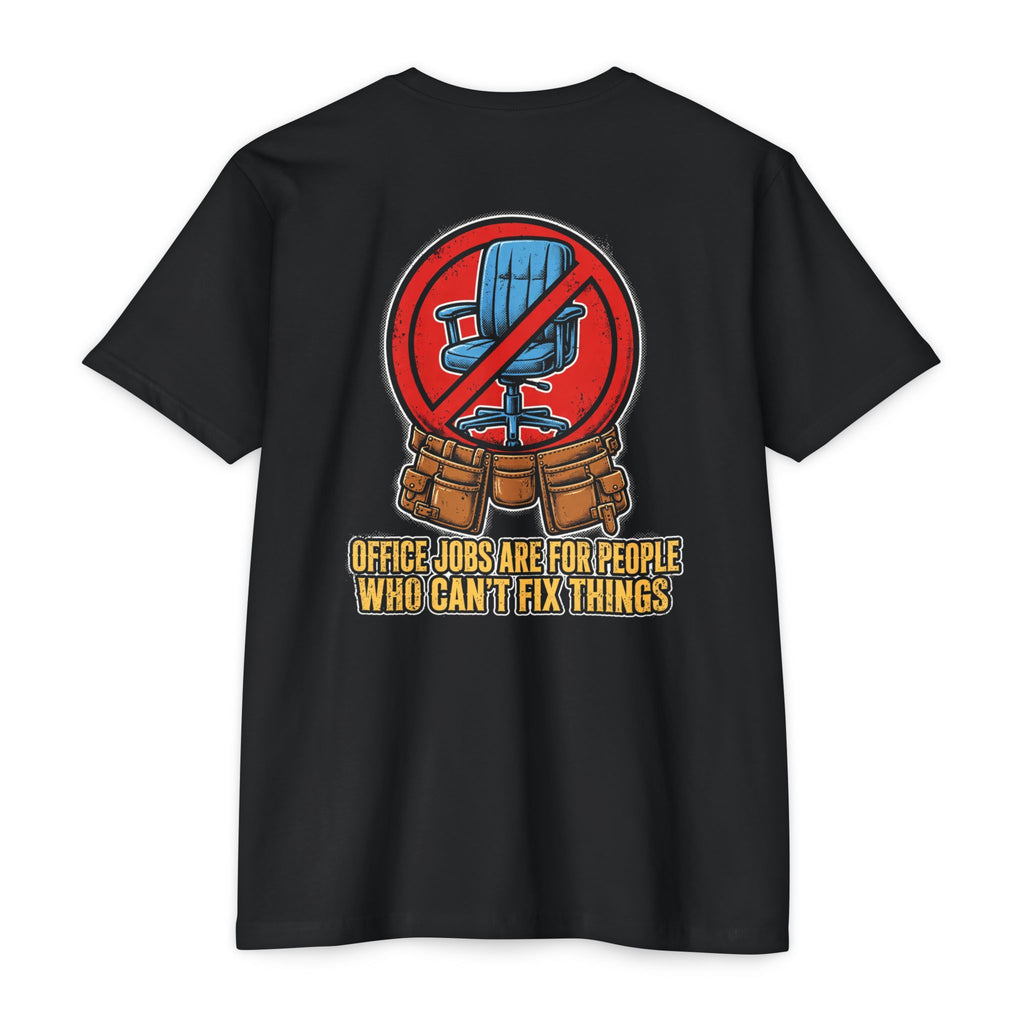 No Office Jobs