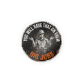 Your Will Have That On Them Bigger Jobs Hard Hat Sticker