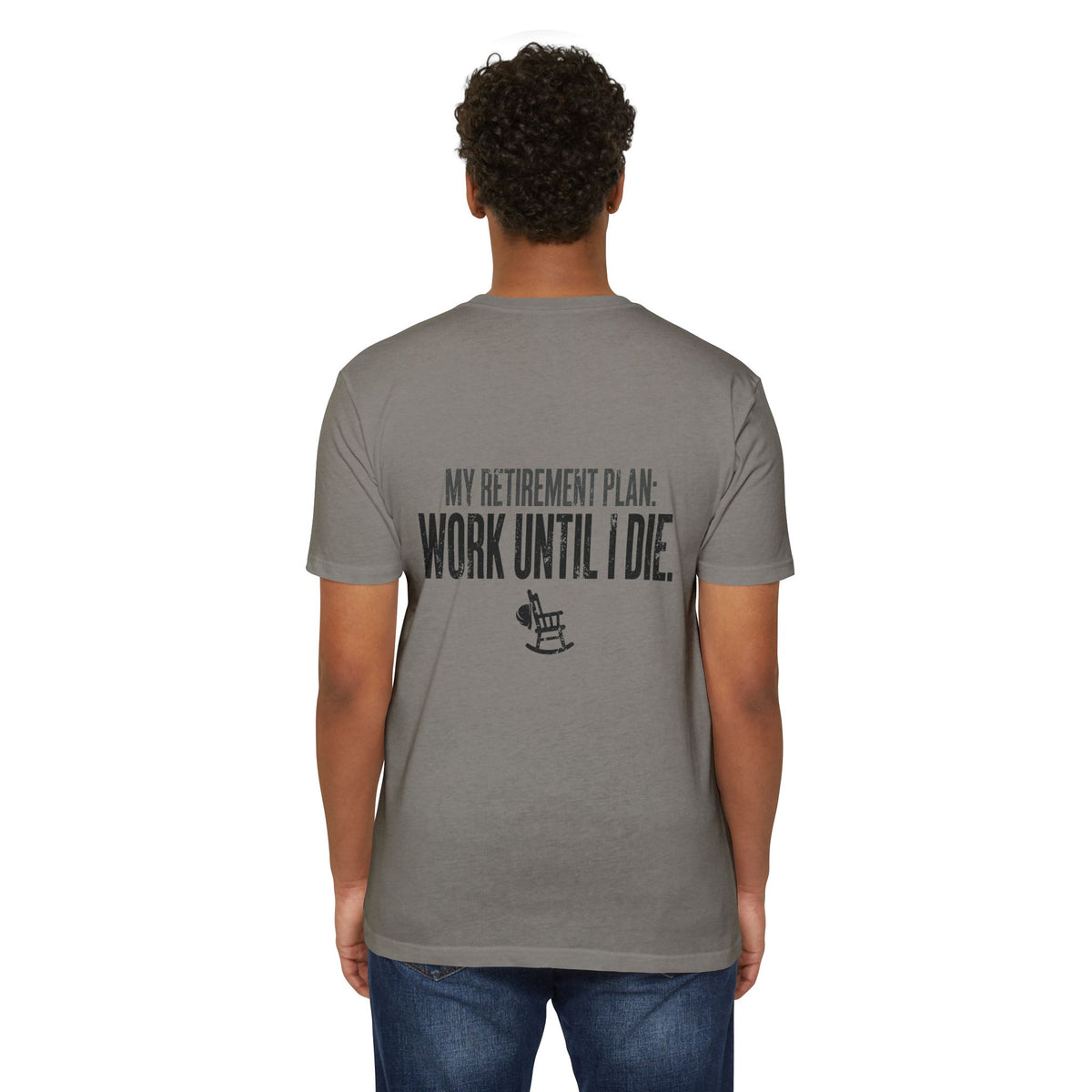 My Retirement Plan: Work Until I Die