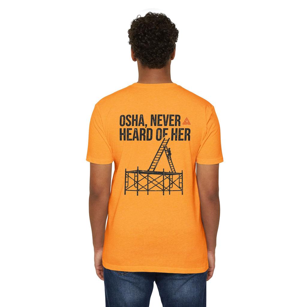 OSHA Never Heard of Her