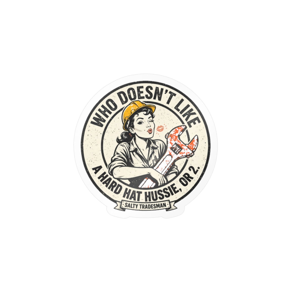 Hard Hat Hussie Hard Hat Sticker