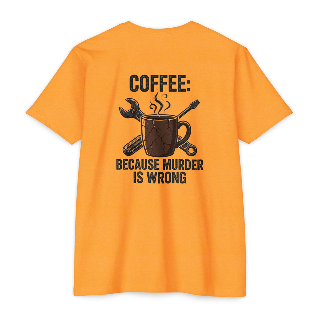 Coffee Because Murder Is Wrong