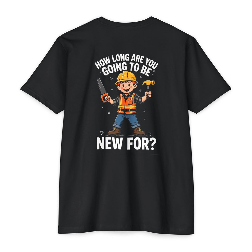 How Long Are You Going to Be New For?