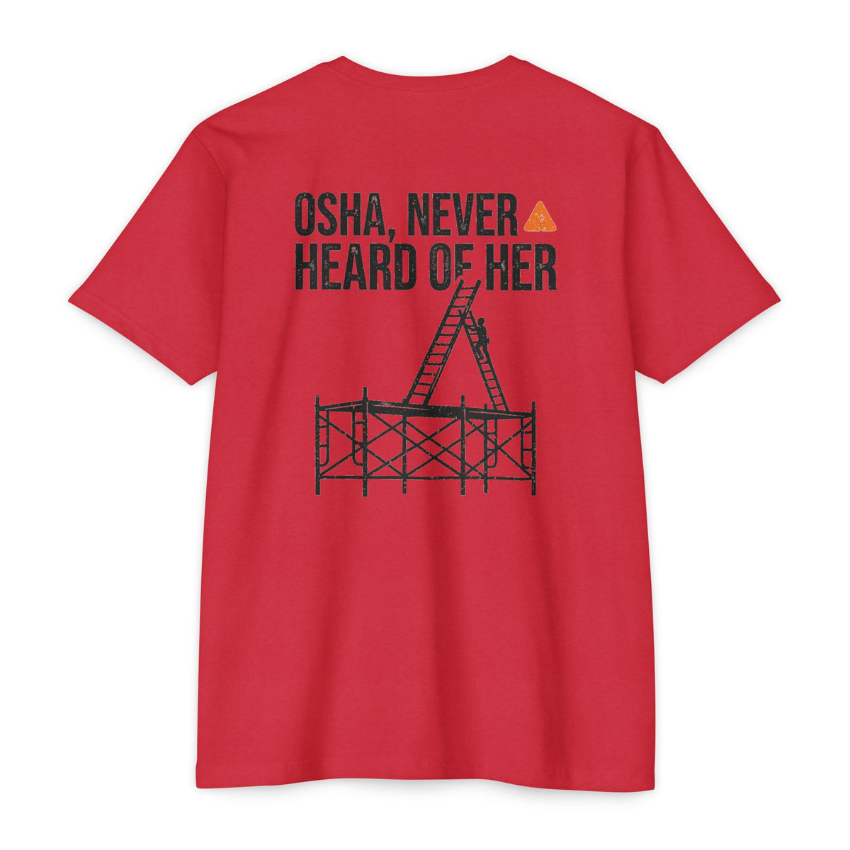 OSHA Never Heard of Her