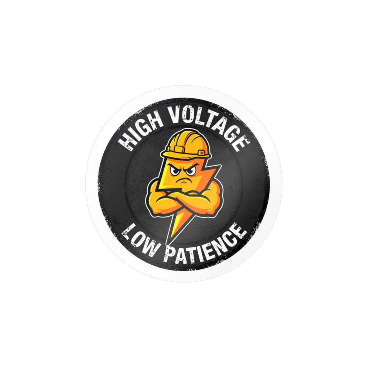 High Voltage Low Patience - Funny Hard Hat Sticker